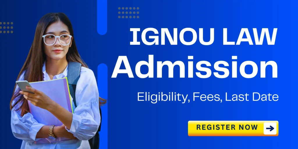 IGNOU Law Admission
